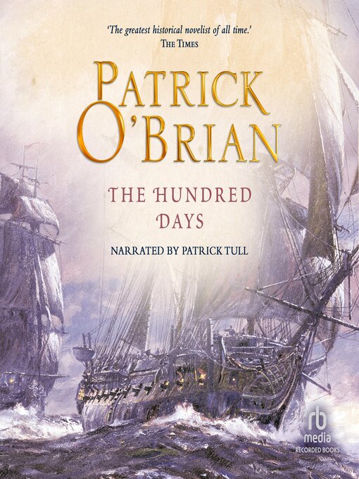 Title details for The Hundred Days by Patrick O'Brian - Available